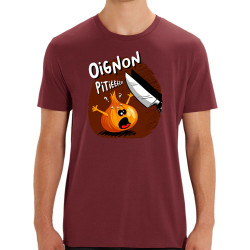 T-shirt homme coton bio bordeaux Oignon pitié (Gondrax,Humour,Fruits & Légumes)