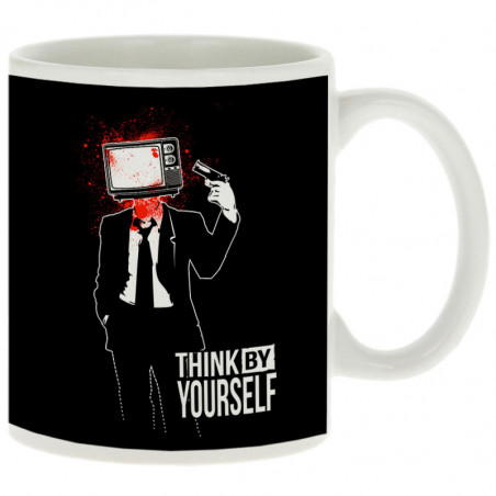 Mug "Think by Yourself"
