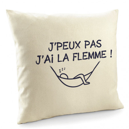 Coussin "J'peux pas j'ai la...