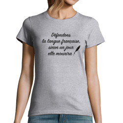T-shirt femme gris chiné Défendons la langue française (Gondrax,Humour,Slogans Débiles)