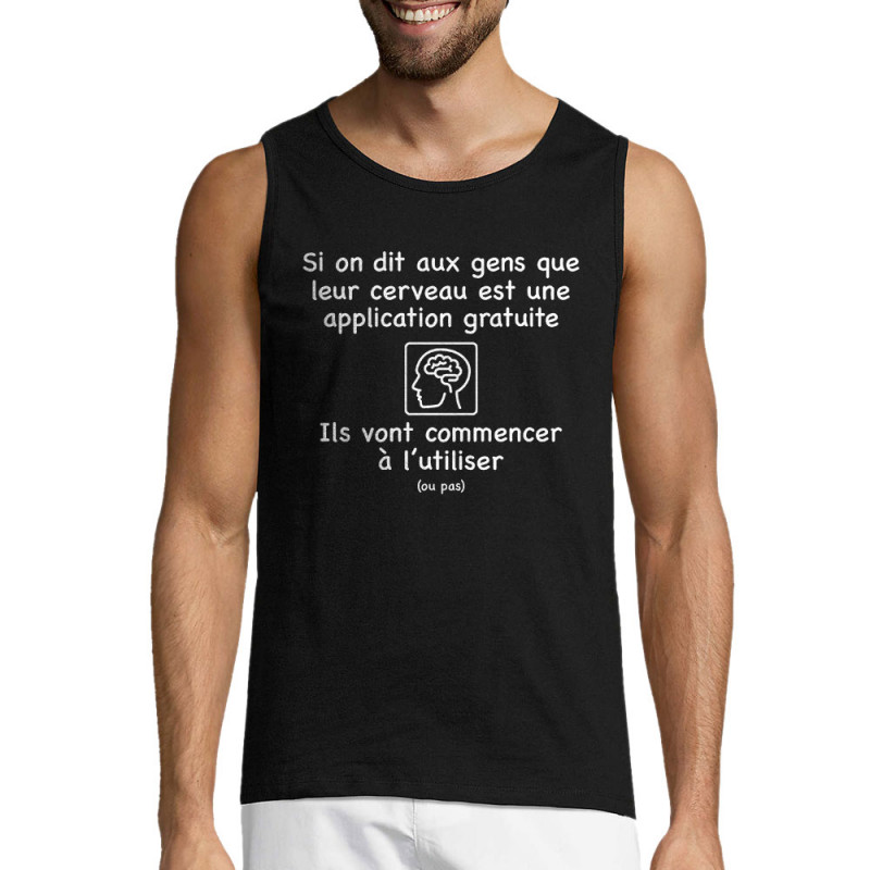 Débardeur homme noir Leur cerveau est une appli (Gondrax,Slogans Débiles,Humour)