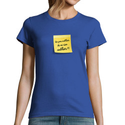 T-shirt femme bleu royal Post-it oublier (Gondrax,Humour)