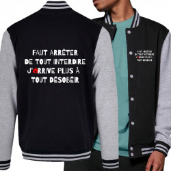 Teddy baseball en molleton noir et gris chiné Tout interdire (Andy,Slogans Débiles,Humour)