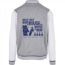 Teddy baseball en molleton gris chiné et blanc Mieux vaut boire du rouge (Alex Kidd,Alcool,Humour,Slogans Débiles)
