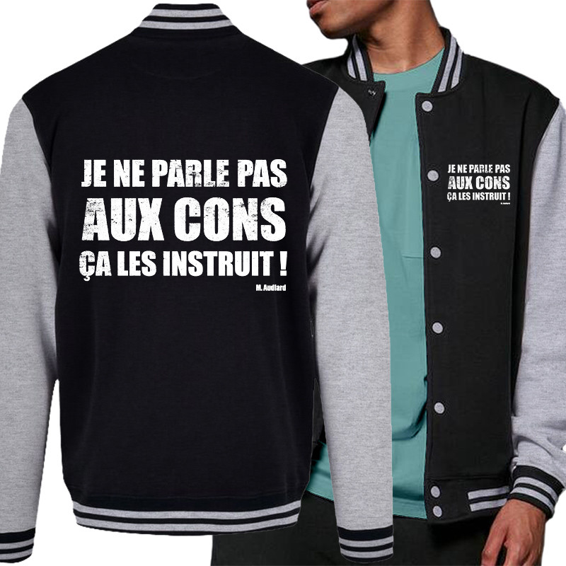 Teddy baseball en molleton noir et gris chiné Je ne parle pas aux cons (Gondrax,Films/Séries,Slogans Débiles)