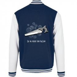 Teddy baseball en molleton bleu marine et blanc Ca va scier des bulles (Gondrax,Slogans Débiles,Humour)