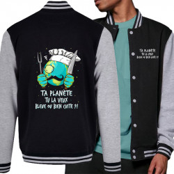 Teddy baseball en molleton noir et gris chiné Ta planète bleue ou bien cuite (Gondrax,Ecologie,Slogans Débiles)