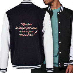 Teddy baseball en molleton noir et blanc Défendons la langue française (Gondrax,Humour,Slogans Débiles)
