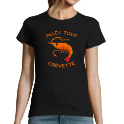 T-shirt femme noir Allez tous crevette (Gondrax,Animaux,Humour)