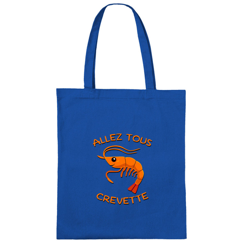 Sac shopping en toile bleu royal Allez tous crevette (Gondrax,Animaux,Humour)