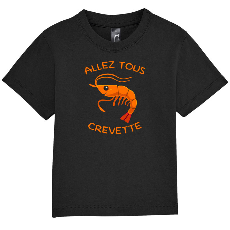 T-shirt bébé noir Allez tous crevette (Gondrax,Animaux,Humour)