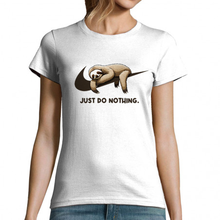 T-shirt femme "Just Do...