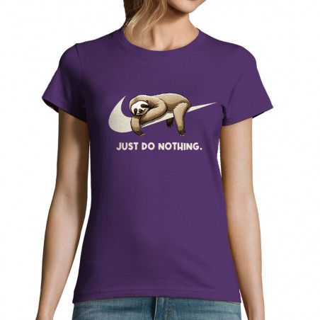 T-shirt femme "Just Do...