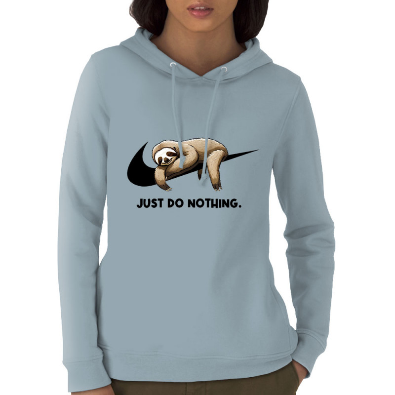 Sweat femme à capuche coton bio bleu ciel Just Do Nothing Paresseux (Gondrax,Animaux,Humour,Paresse)