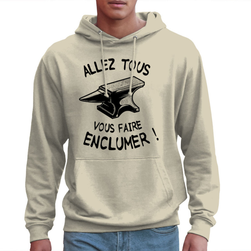 Sweat homme à capuche naturel Allez tous vous faire enclumer (Gondrax,Slogans Débiles)