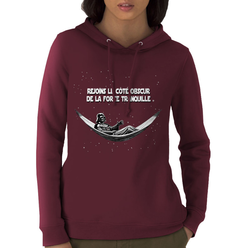 Sweat femme à capuche coton bio bordeaux Rejoins le côté obscur de la force tranquille (Gondrax,Films/Séries,Détournements,Star 