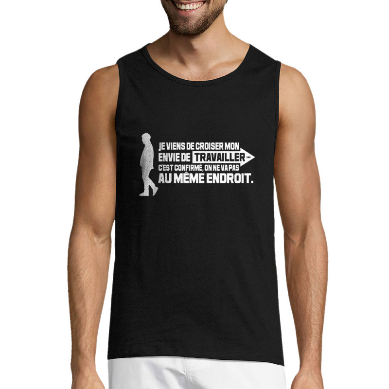 Débardeur homme noir Mon envie de travailler (Gondrax,Humour,Slogans Débiles)