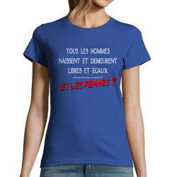 T-shirt femme bleu royal Libres et égaux (Gondrax,Slogans engagés)