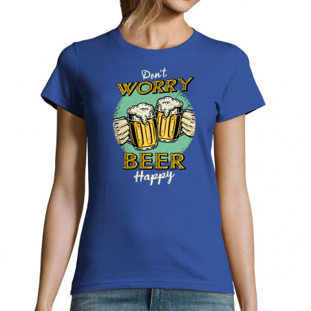 T-shirt femme "Don't Worry...