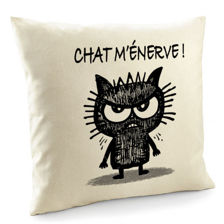 Coussin "Chat m'énerve"