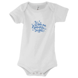 Body bébé blanc Si je ne dors pas (Baxt,Humour)