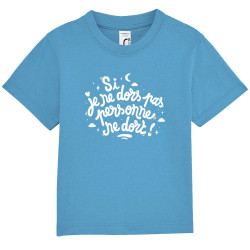 T-shirt bébé bleu azur Si je ne dors pas (Baxt,Humour)
