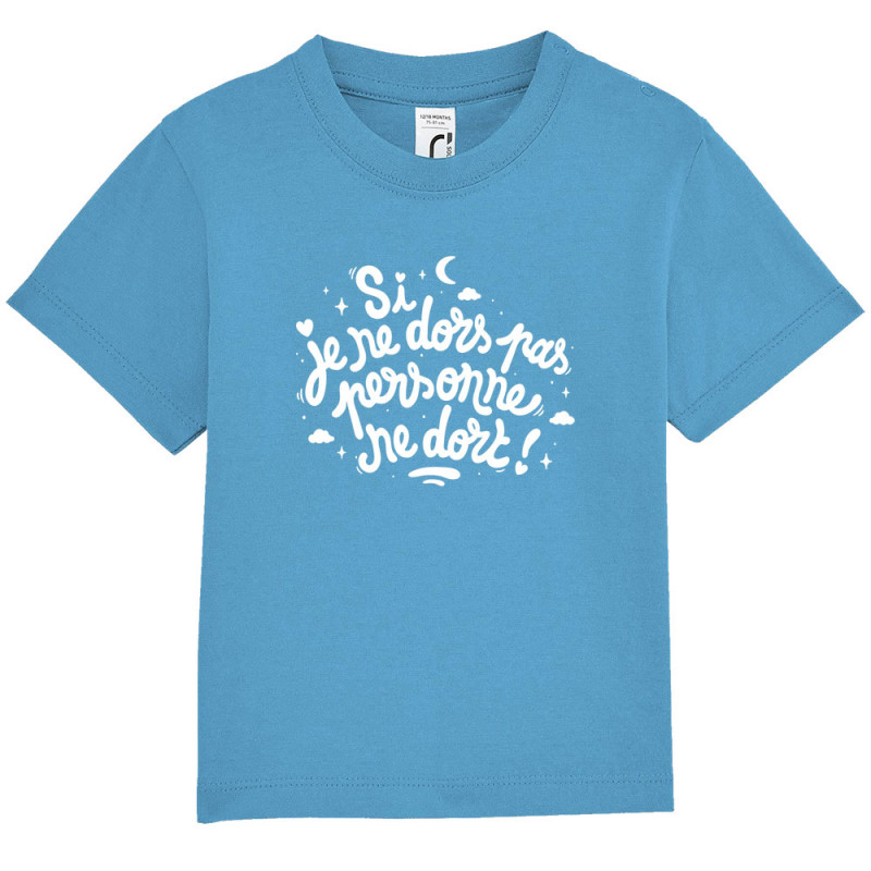 T-shirt bébé bleu azur Si je ne dors pas (Baxt,Humour)