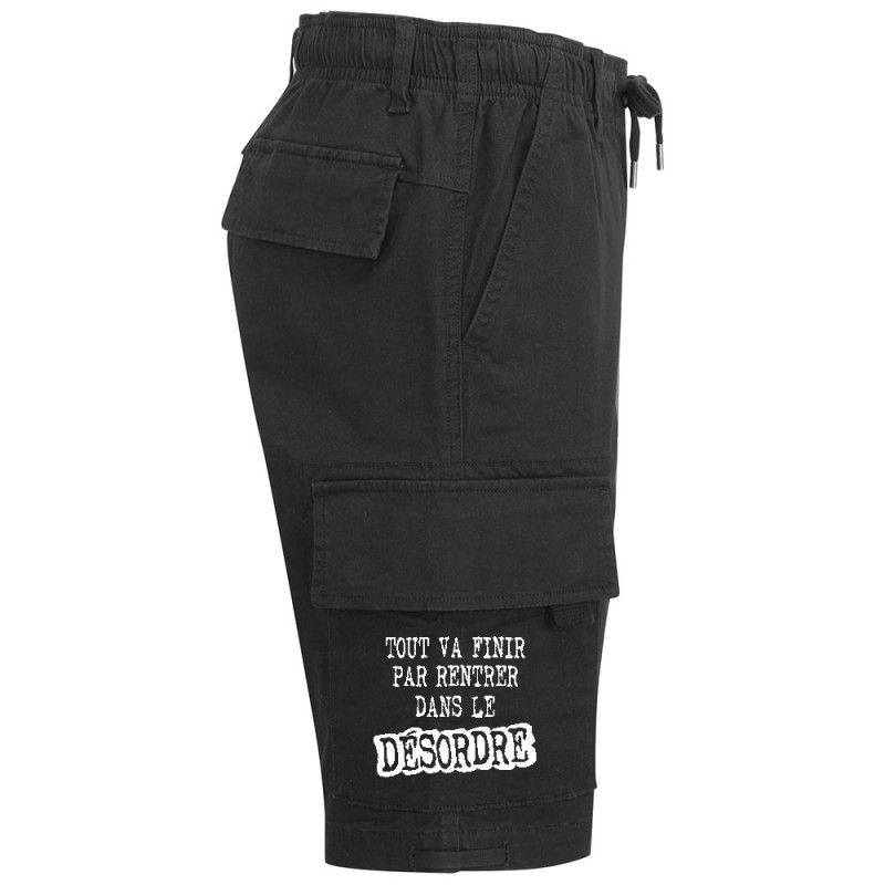 Short cargo homme noir Tout va finir par rentrer dans le désordre (Gondrax,Slogans Débiles)