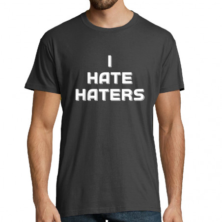T-shirt homme "I Hate Haters"