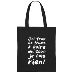 Sac shopping en toile noir Je fais rien (Zewa,Slogans Débiles,Paresse)