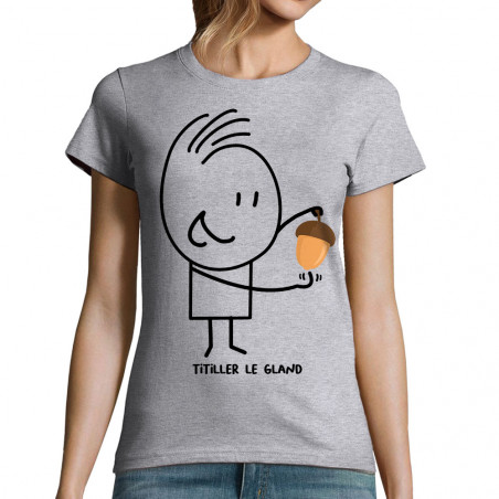 T-shirt femme "Titiller le...