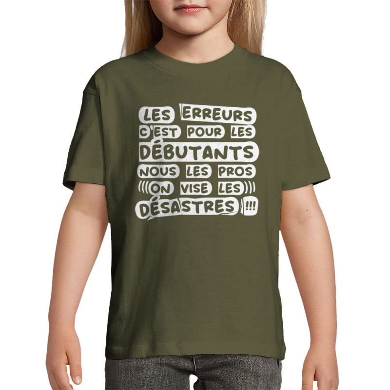 T-shirt enfant kaki foncé Les erreurs (Zewa,Slogans Débiles)