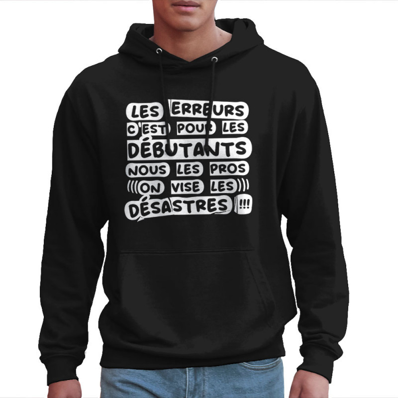 Sweat homme à capuche noir Les erreurs (Zewa,Slogans Débiles)