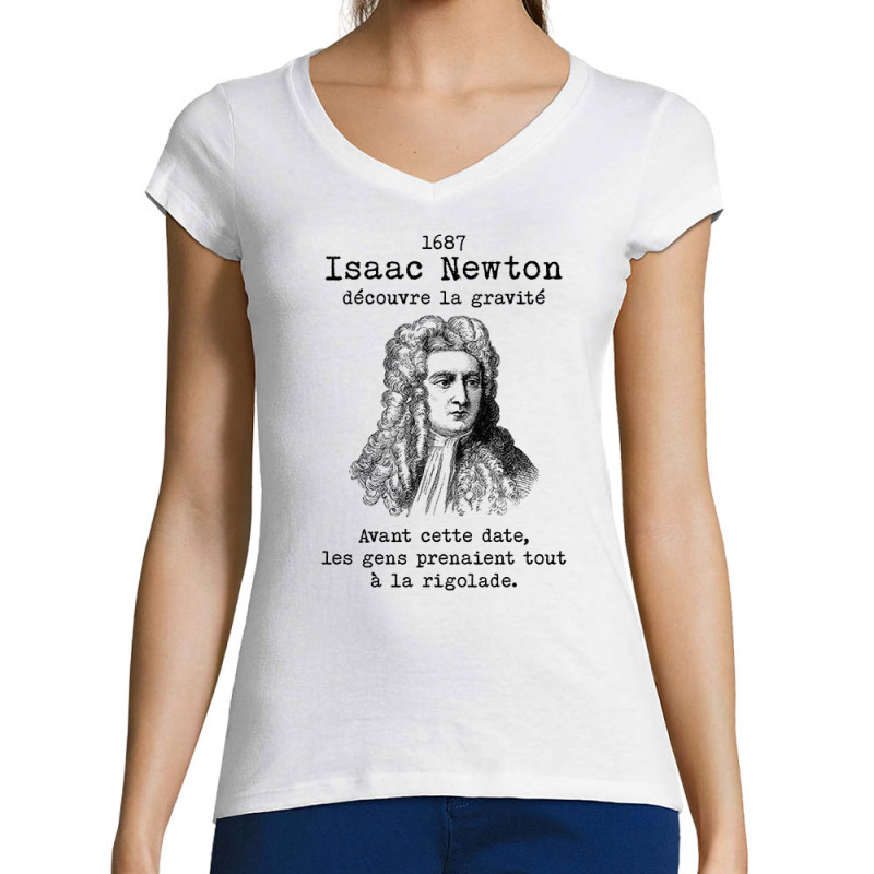 T-shirt femme col V blanc Isaac Newton découvre la gravité (Gondrax,Humour,Slogans Débiles)