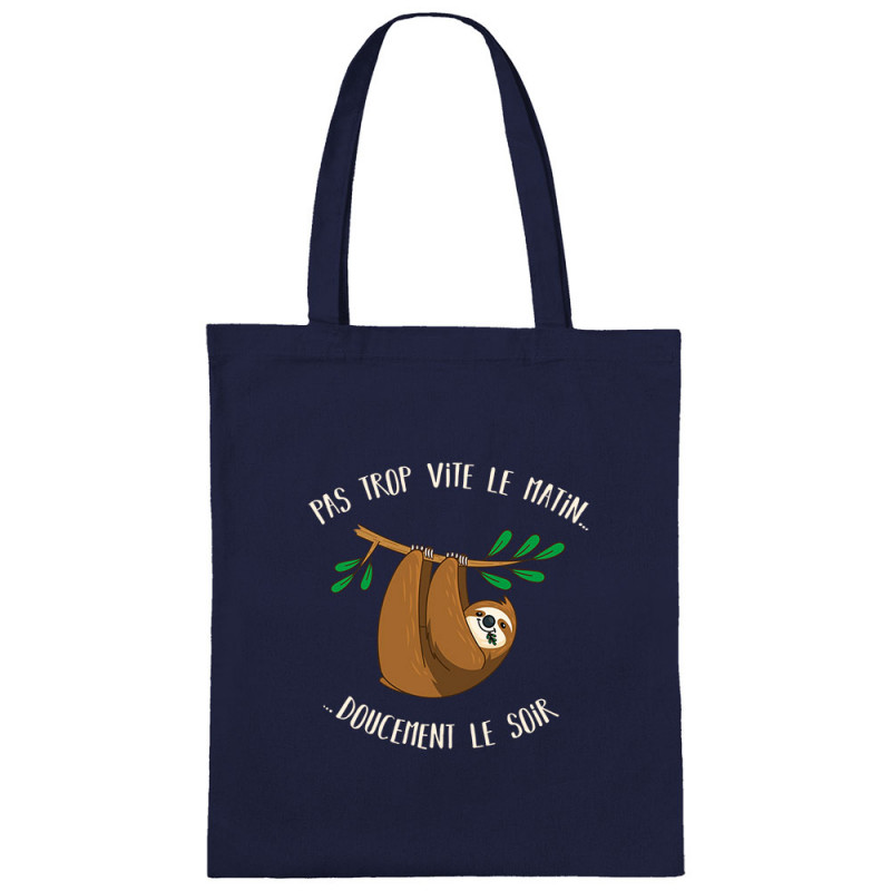 Sac shopping en toile bleu marine Pas trop vite le matin doucement le soir (Gondrax,Animaux,Humour)