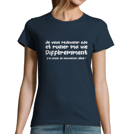 T-shirt femme "Ruiner ma...