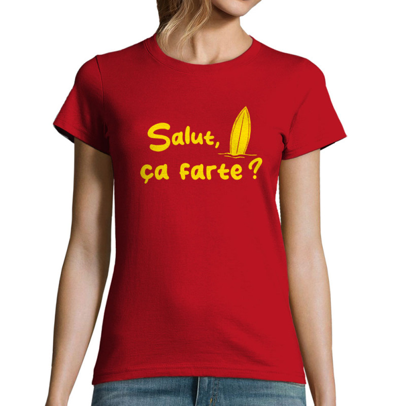 T-shirt femme rouge Salut ça farte (Gondrax,Slogans Débiles,Films/Séries,Skate)