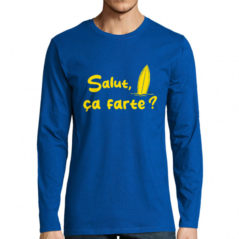 T-shirt homme manches longues bleu royal Salut ça farte (Gondrax,Slogans Débiles,Films/Séries,Skate)
