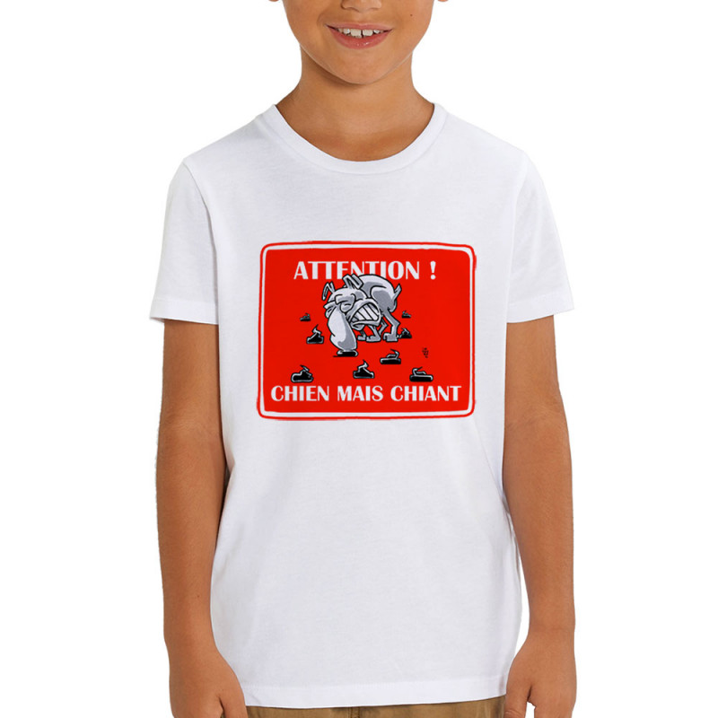 T-shirt enfant coton bio blanc Attention chien mais chiant (Laul,Animaux,Humour)