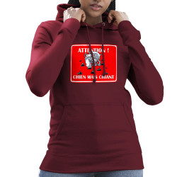 Sweat femme à capuche bordeaux Attention chien mais chiant (Laul,Animaux,Humour)