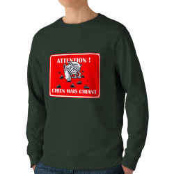 Sweat homme bio col rond vert foncé Attention chien mais chiant (Laul,Animaux,Humour)