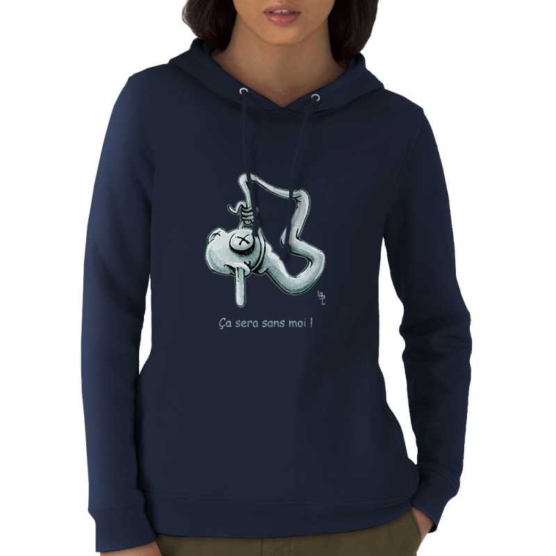 Sweat femme à capuche coton bio bleu marine Ça sera sans moi (Laul)