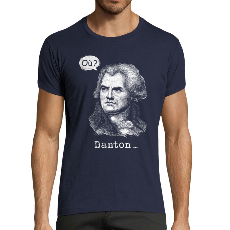 T-shirt homme fit bleu marine Danton (Gondrax,Humour)