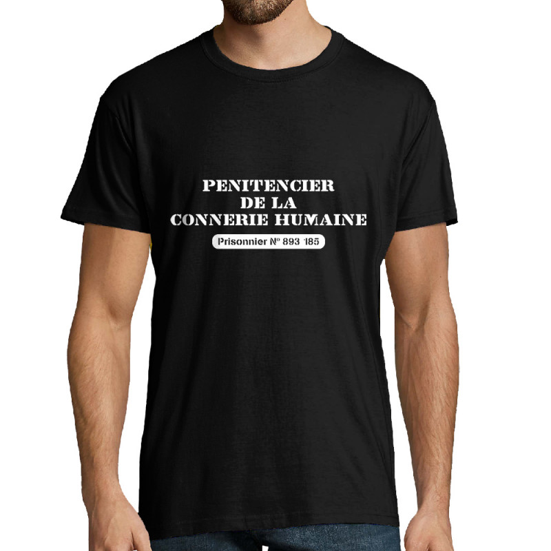 Tee-shirt homme noir Pénitencier de la connerie humaine Prisonnier (Gondrax,Slogans engagés)