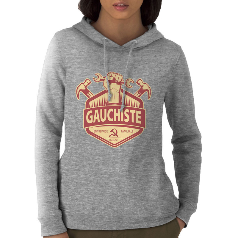 Sweat femme à capuche coton bio gris chiné Gauchiste entreprise familiale (Andy,Slogans Débiles)