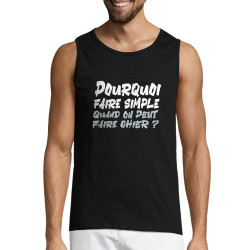 Débardeur homme noir Pourquoi faire simple (Zewa,Humour)