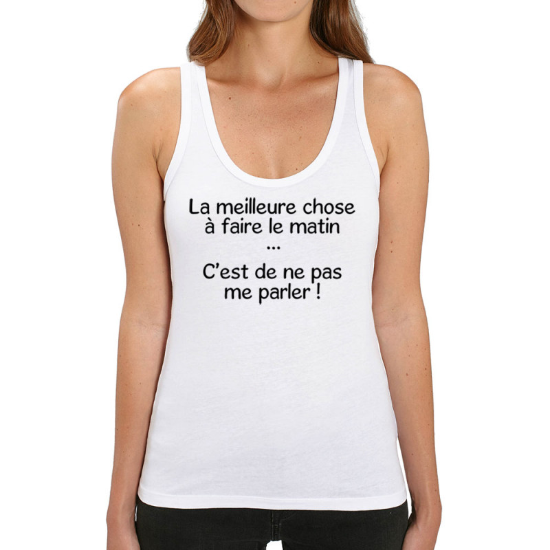 Débardeur femme coton bio blanc Ne pas me parler (Gondrax,Humour,Slogans Débiles)
