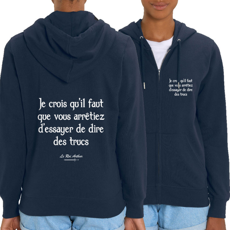 Sweat femme zippé à capuche coton bio bleu marine Dire des trucs (Kaamelott,Films/Séries)
