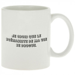 Mug blanc Le scénariste de ma vie se drogue (Gondrax,Humour,Slogans Débiles)