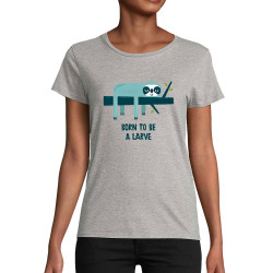 T-shirt femme coton bio gris chiné Born to be a Larve (Alex Kidd,Animaux,Humour,Paresse)